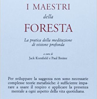 ajahn chah i maestri della foresta