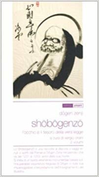 Dogen - Shobogenzo. L'occhio e il tesoro della vera legge