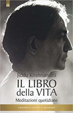 Jiddu Krishnamurti, Il libro della vita. Meditazioni quotidiane
